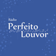 Rádio Perfeito Louvor Logo