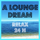 A Lounge Dream - Relax 24H Logo