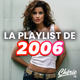 Chérie FM - La Playlist De 2006 Logo