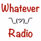 Whatever Radio Logo
