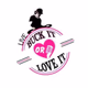 Buck It Or Love It Radio Logo