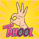 Radio Dhool - US/Canada Central logo